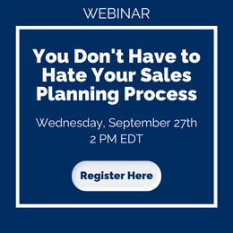 You Don't Have to Hate Your Sales Planning Process